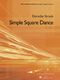 Dorothy A. Straub: Simple Square Dance: String Orchestra