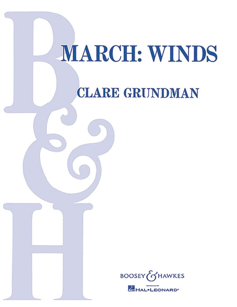 Clare Grundman: March Winds: Concert Band
