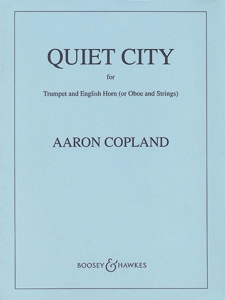 Aaron Copland: Quiet City: String Orchestra: Score and Parts