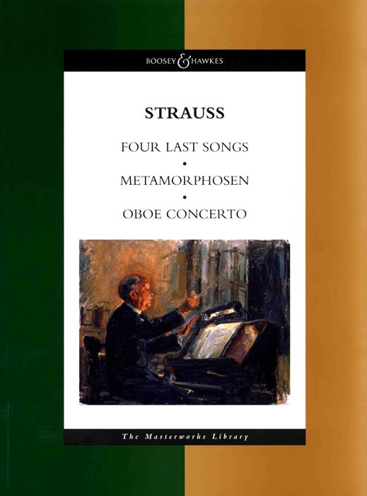 Richard Strauss: Four Last Songs/Metamorphosen/Oboe Concerto: Voice: Score