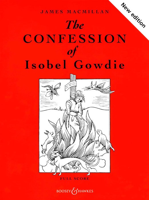 James MacMillan: The Confession of Isobel Gowdie: Orchestra: Score