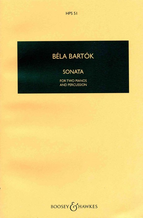 Béla Bartók: Sonata for 2 Pianos and Percussion: Piano: Study Score