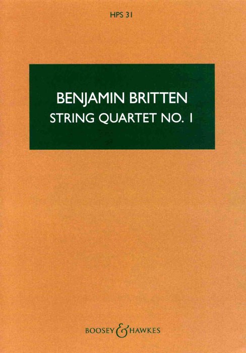 Benjamin Britten: String Quartet 1: String Quartet: Miniature Score