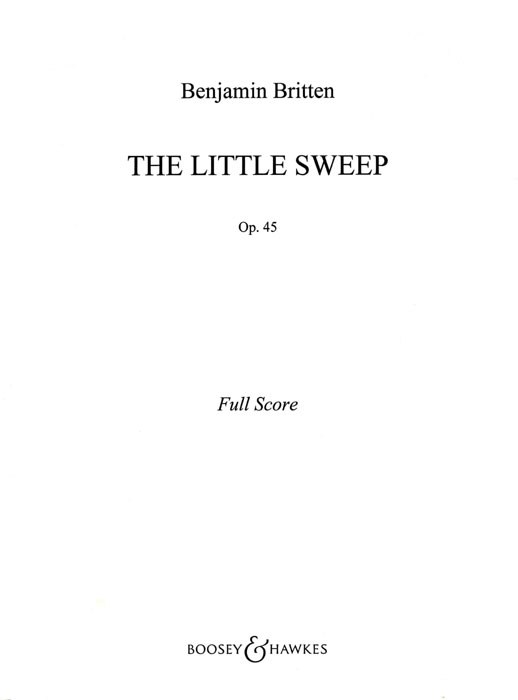 Benjamin Britten: The Little Sweep op. 45: Mixed Choir