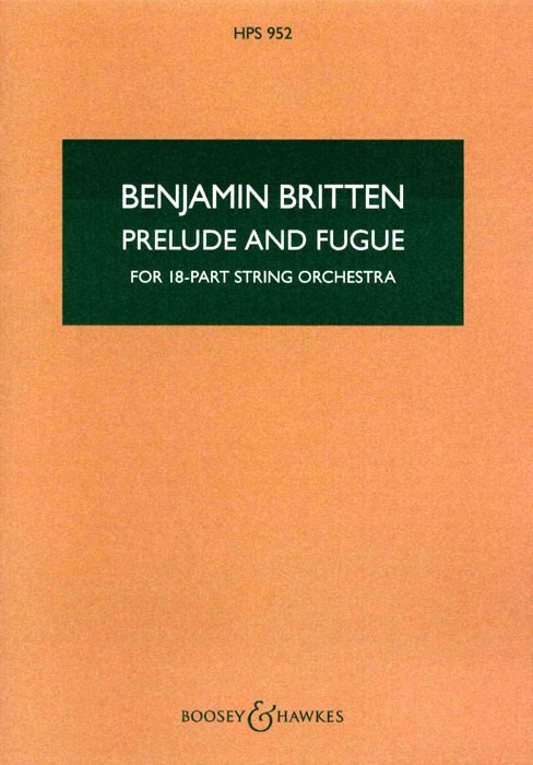 Benjamin Britten: Prelude And Fugue For 18-Part String Orchestra: String