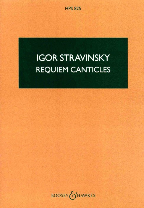 Igor Stravinsky: Requiem Canticles: SATB: Study Score
