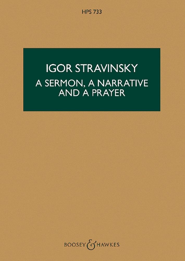 Igor Stravinsky: A Sermon  a Narrative and a Prayer: SATB: Study Score