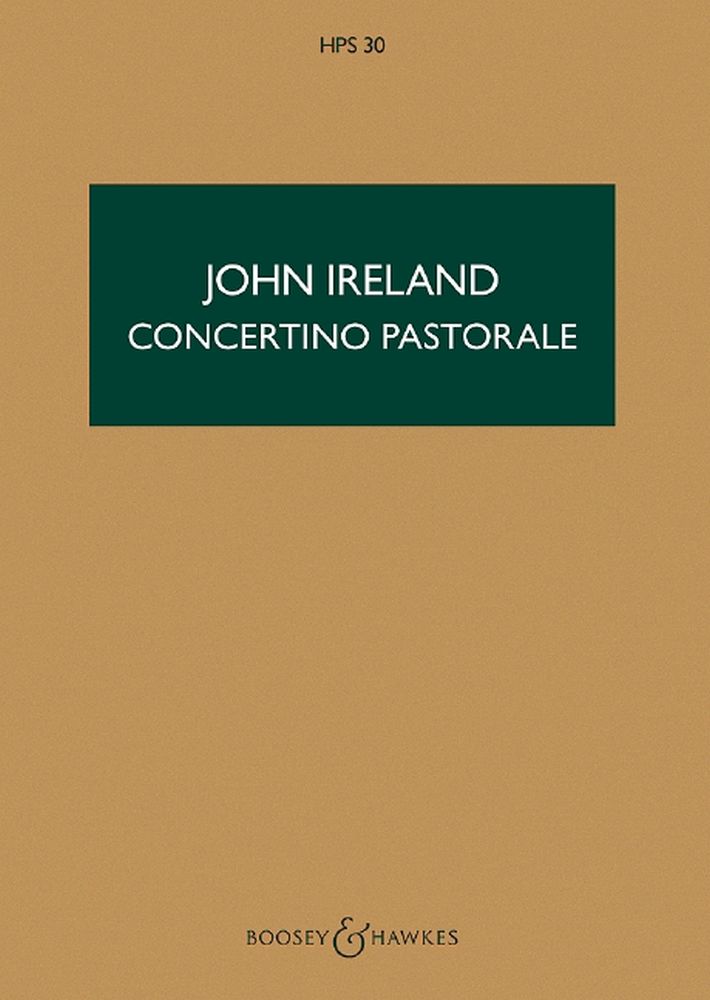 John Ireland: Concertino Pastorale: String Orchestra: Study Score