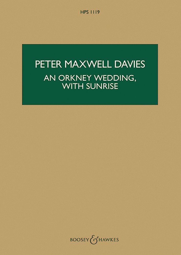 Peter Maxwell Davies: An Orkney Wedding with Sunrise: Bagpipes: Score