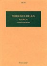 Frederick Delius: Florida: Orchestra: Study Score