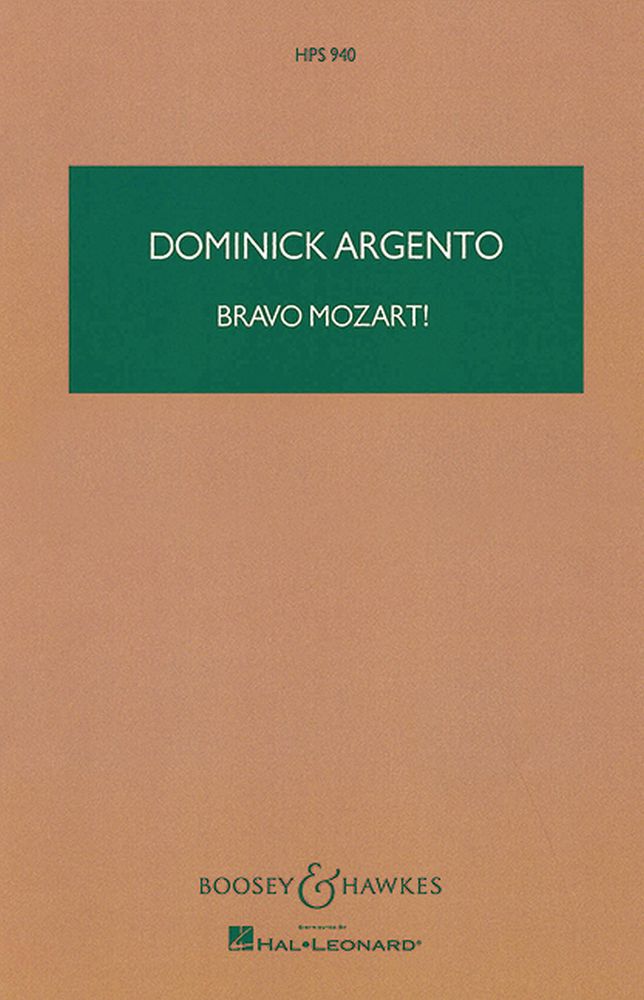 Dominick Argento: Bravo Mozart!: Orchestra