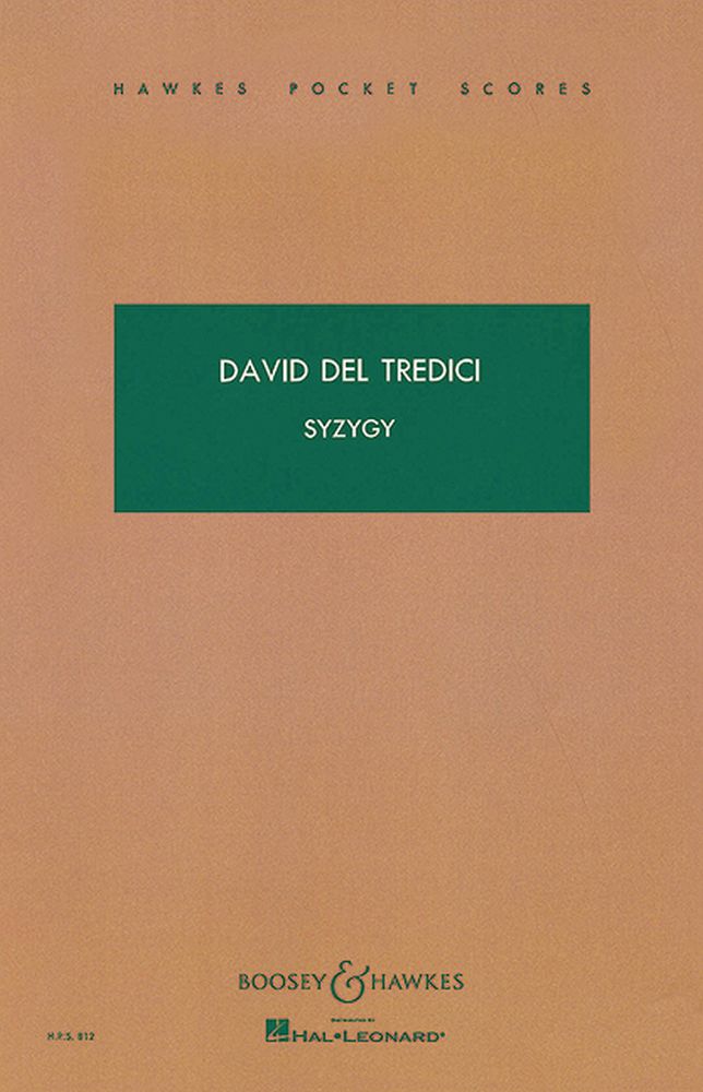 David Del Tredici: Syzygy: Soprano
