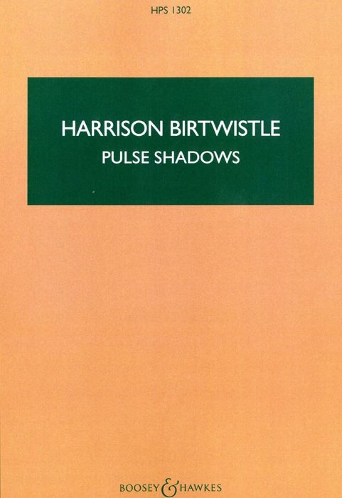 Harrison Birtwistle: Pulse Shadows: Soprano: Study Score