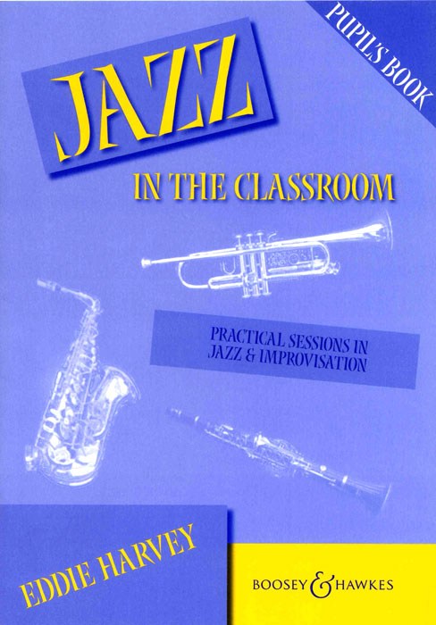 Jazz in the Classroom: Jazz Ensemble: Instrumental Tutor
