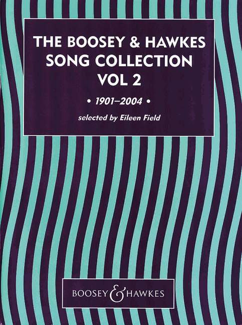 The Boosey & Hawkes Song Collection Vol. 2: Voice: Vocal Album