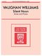 Ralph Vaughan Williams: Silent Noon In E Flat: Voice: Vocal Work