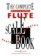 Complete Flute Scale Book: Flute: Study