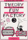 Katie Elliott: Theory Fun Factory 3 Vol. 3: Theory