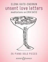 Elena Kats-Chernin: Unsent Love Letters: Piano: Mixed Songbook