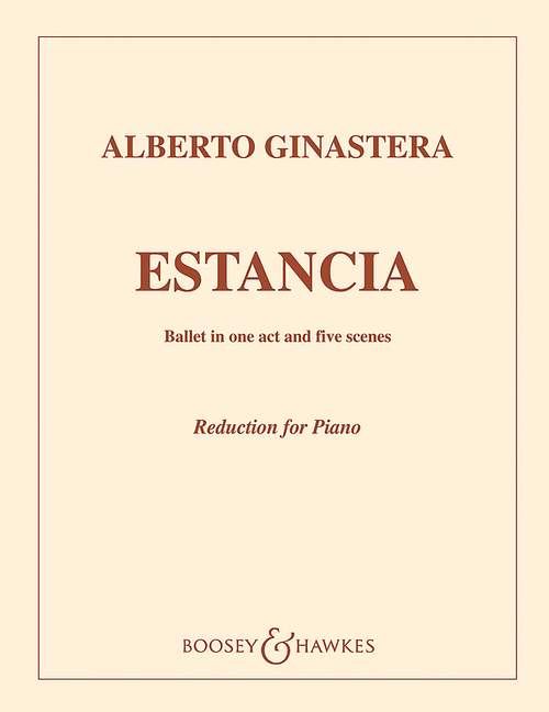 Alberto Ginastera: Estancia op. 8: Orchestra: Instrumental Work
