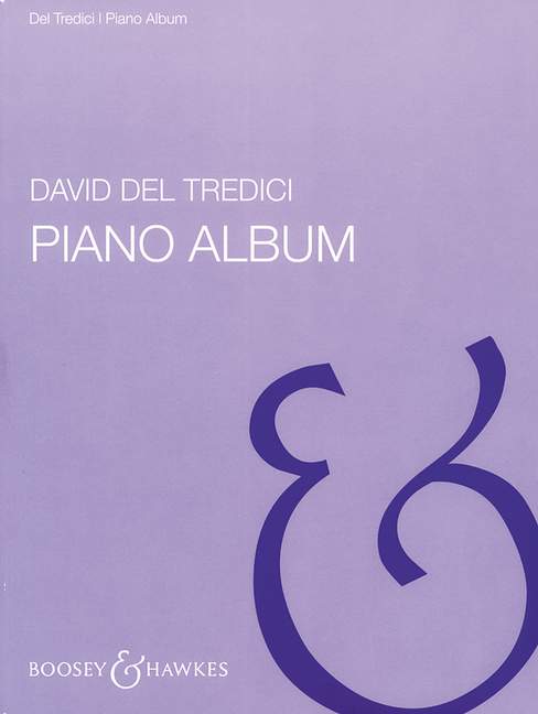 David Del Tredici: Piano Album: Piano