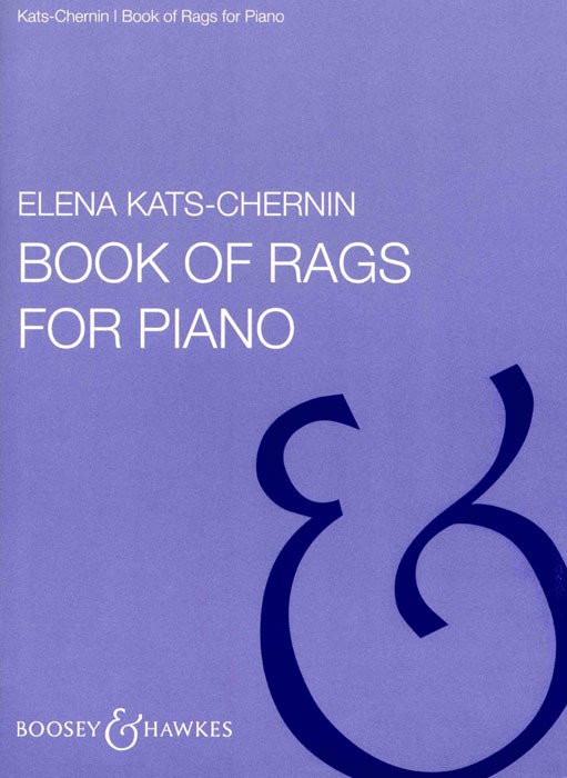 Elena Kats-Chernin: Book of Rags: Piano: Instrumental Album