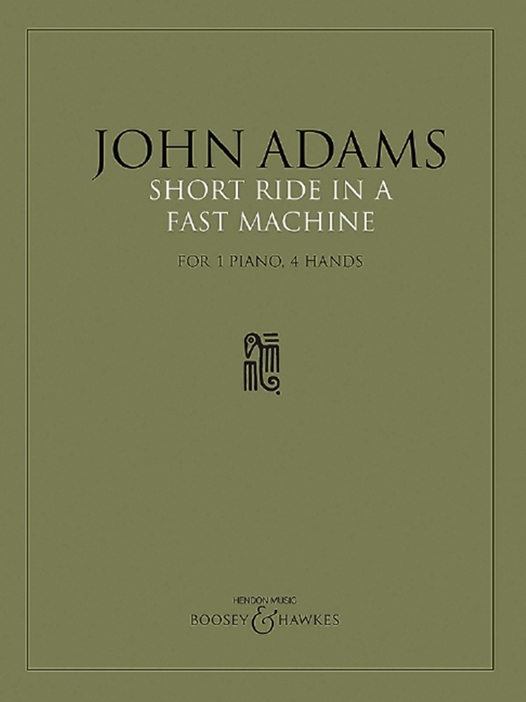 John Adams: Short Ride in a Fast Machine: Piano Duet: Instrumental Work
