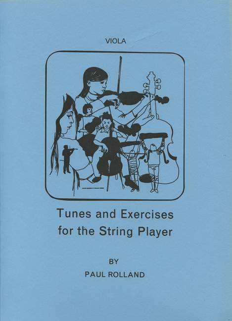 Tunes and Exercises for the String Player: Viola: Instrumental Tutor