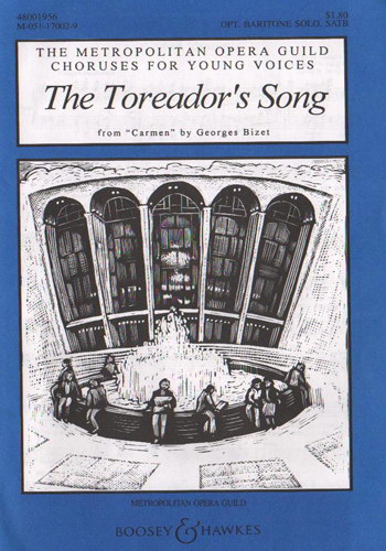 Georges Bizet: The Toreador's Song: SATB: Vocal Score
