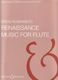 Renaissance Music for Flute: Flute: Instrumental Work