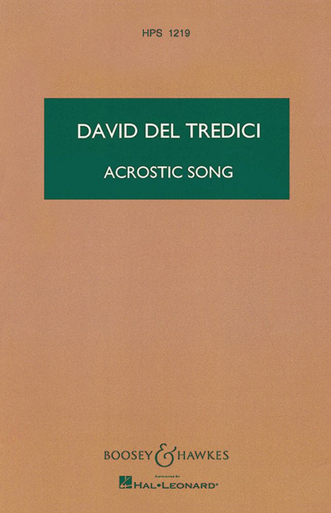 David Del Tredici: Acrostic Song: Orchestra