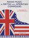 Piano Music By British and American Composers: Piano: Instrumental Album