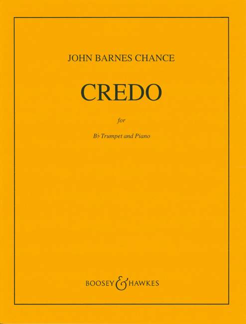 John Barnes Chance: Credo: Trumpet: Instrumental Work