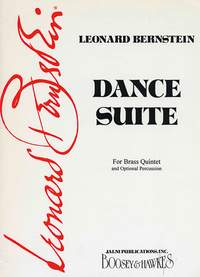 Leonard Bernstein: Dance Suite For Brass Quintet & Percussion: Wind Ensemble: