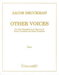 Jacob Druckman: Other Voices: Brass Ensemble
