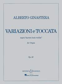 Alberto Ginastera: Variazioni e Toccata op. 52: Organ: Instrumental Work