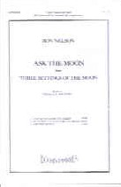 Ron Nelson: Three settings of the moon: Upper Voices