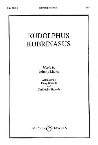 Johnny Marks: Rudolphus Rubrinasus: SATB: Vocal Score