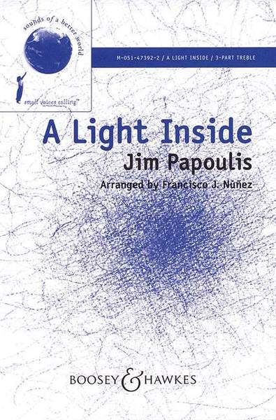 Jim Papoulis: A light inside: SSA: Vocal Work