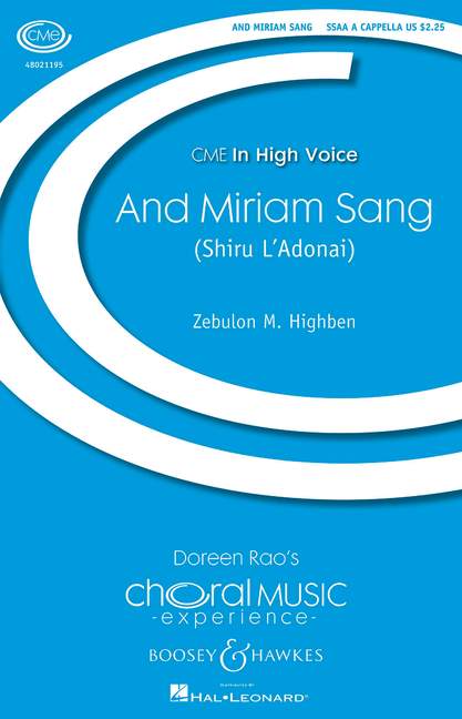 Zebulon M. Highben: And Miriam Sang: SSAA: Vocal Score