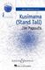 Jim Papoulis: Kusimama: SATB: Vocal Score