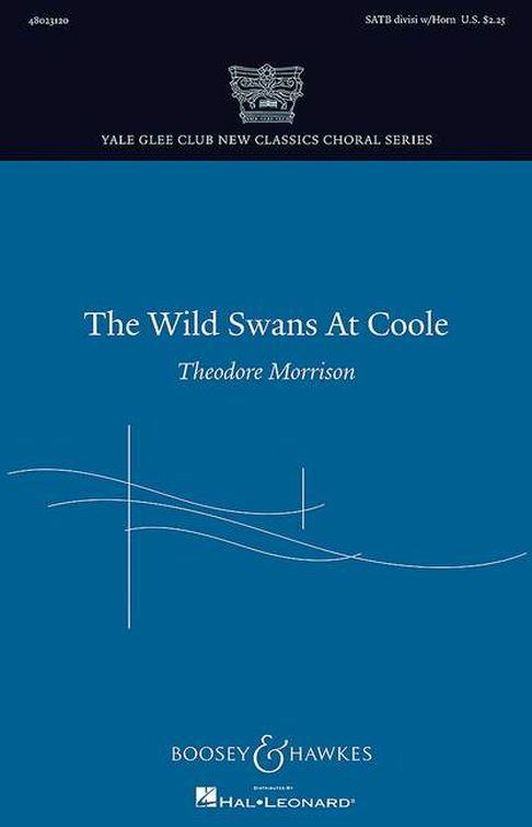 Theodore Morrison: The Wild Swans at Coole: SATB: Vocal Score