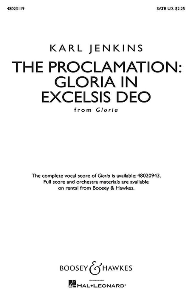 The Proclamation: Gloria In Excelsis Deo: SATB: Vocal Score