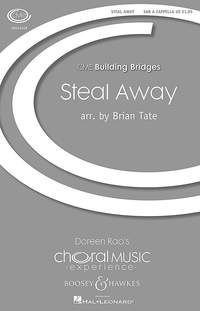 Brian Tate: Steal Away: SAB: Vocal Score