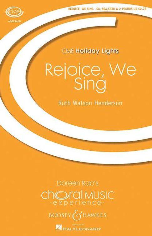 Ruth Watson Henderson: Rejoice  We Sing: Children's Choir: Vocal Score