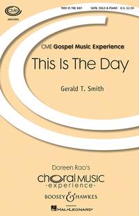 Gerald Smith: This Is The Day: SATB: Vocal Score