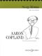 Aaron Copland: Song Album: High Voice