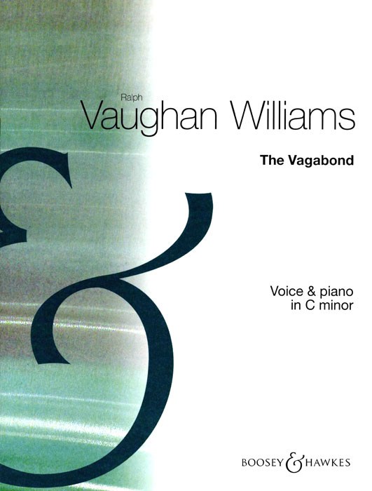 Ralph Vaughan Williams: The Vagabond c-Moll: Voice