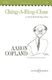 Aaron Copland: Old American Songs II: SSAA: Vocal Score