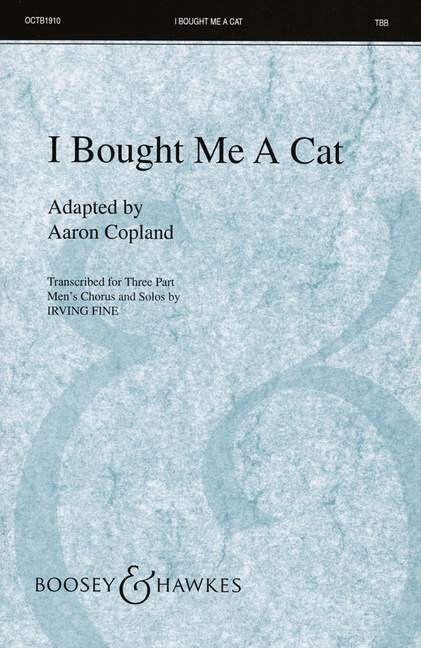 Aaron Copland: I Bought Me A Cat (arr. Fine) - TBB: TBB: Vocal Score